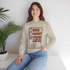 'Never Mind I'll Buy My Own Stuff' Funny Holiday Checklist Gildan Crewneck Sweatshirt