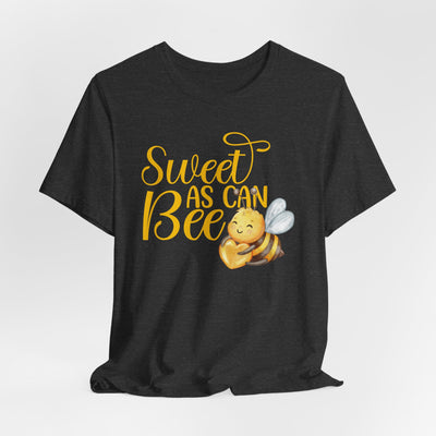 Sweet As Can Bee - Unisex Jersey Tee - Cute Bee Graphic T-Shirt