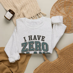 “I Have Zero Plans to Act My Age” Vintage College Graphic Sweatshirt