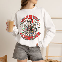 Christmas Skeleton Unisex Sweatshirt - Rude Humor - Party Sweatshirt- Holiday Humor
