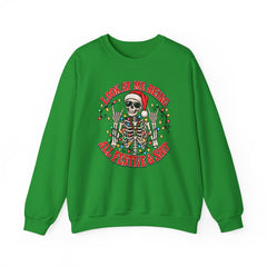 Christmas Skeleton Unisex Sweatshirt - Rude Humor - Party Sweatshirt- Holiday Humor