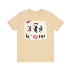 Best Mom Ever Short Sleeve Tee - Perfect Gift for Mother's Day