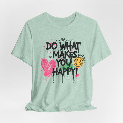 Do What Makes You Happy Tee | Unisex Jersey Short Sleeve Shirt, Positive Vibes Shirt, Gift for Friends, Uplifting Apparel, Casual [...]