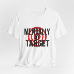 Mentally at Target Tee – Funny Retail Lover Target Graphic T-Shirt