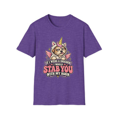 "If I Were a Unicorn I Would Stab You With My Horn" Funny Graphic Tee