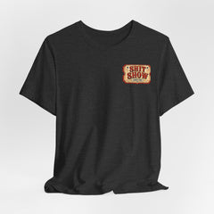 Shit Show Ticket Tee — Vintage Carnival Graphic T-Shirt