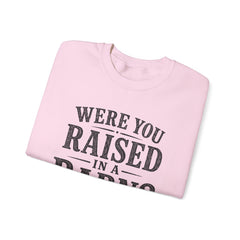 Were You Raised in a Barn? Crewneck Sweatshirt- Southern Heritage