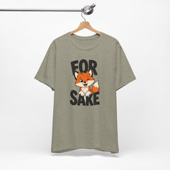 Funny Fox Tee "For Sake" Cute Fox Graphic T-Shirt