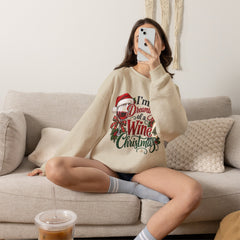 "I'm Dreaming of a Wine Christmas" Holiday Crewneck