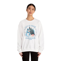 Let It Snow Somewhere Else - Winter  - Sweatshirt - Blue Design