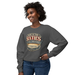 Made in the Sixties Crewneck Sweatshirt — Classic & Unrestored Vintage 60s Gift