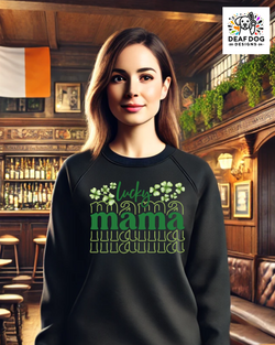 Lucky Mama Crewneck Sweatshirt - Unisex St. Patrick's Day Apparel