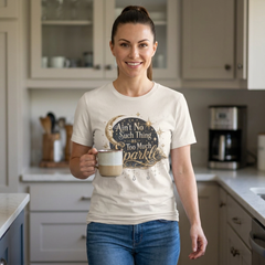 Sparkle Graphic Tee — "Ain't No Such Thing as Too Much Sparkle"