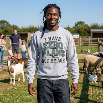 “I Have Zero Plans to Act My Age” Vintage College Graphic Sweatshirt