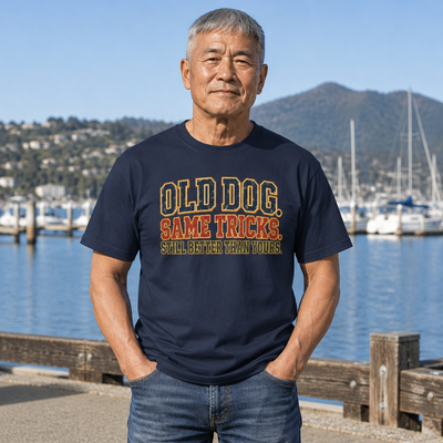 Old Dog Same Tricks T-Shirt — Funny Vintage Humor Tee