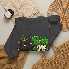 St. Patrick’s Black Cat Sweatshirt  "Pinch Me, Lose a Finger" Graphic Crewneck