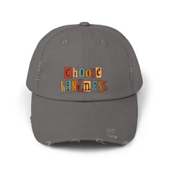 Choose Kindness, Distressed Cap, Inspiring Hat for Everyone, Perfect for Gifts, Casual Wear, Relaxed Vibes,