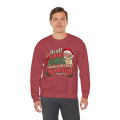 Christmas Sweatshirt — "It's all fun and games until Santa checks the naughty list" Cozy Holiday Gildan Crewneck