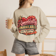 Romantically Unavailable Crewneck Sweatshirt — Retro Heart Neon Sign Valentine Graphic