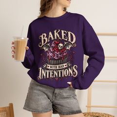 Baked With Bad Intentions Sweatshirt - Halloween Vibes