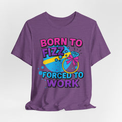 Born to Fizz Tee, Fun Graphic T-Shirt, Unisex Comedy Shirt, Surprise Jewelry Reveals, Bella Canvas