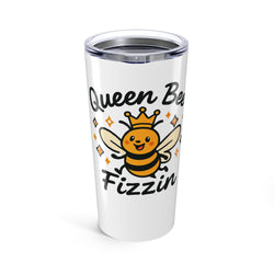 Cute Queen Bee Fizzin Tumbler - 20oz Insulated Travel Mug, Jewelry Reveals, Summer Sips, Bee Lover, Eco-Friendly