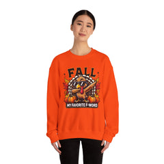 My Favorite F-Word      Turkey Fall Sweatshirt