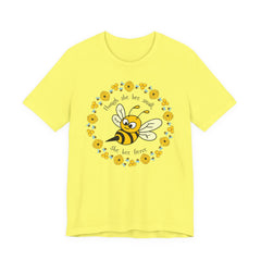 "She Bee Fierce" Unisex Jersey Short Sleeve Tee - Inspirational Bee Art Shirt