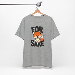 Funny Fox Tee "For Sake" Cute Fox Graphic T-Shirt