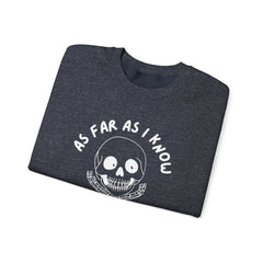 As Far As I Know, I'm Delightful Skeleton Sweatshirt, Crewneck, Halloween Outfit, Casual Wear, Cozy Gift