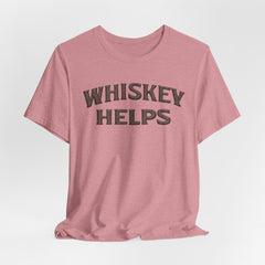 Whiskey Helps Tee