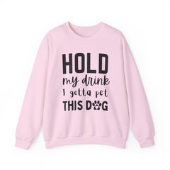 "Hold My Drink, I Gotta Pet This Dog" Unisex Heavy Blend™ Crewneck Sweatshirt