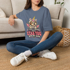 "If I Were a Unicorn I Would Stab You With My Horn" Funny Graphic Tee