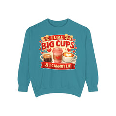 Coffee Lover Sweatshirt — “I Like Big Cups & I Cannot Lie” Graphic Crewneck