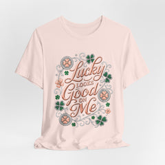 Lucky Looks Good On Me T‑Shirt — St. Patrick’s Day Clover Graphic Tee