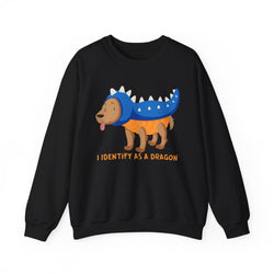 Sarcastic Crewneck Sweatshirt - I Identify As A Dragon