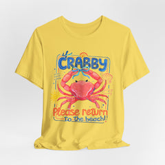 Crabby Please Return to the Beach T-Shirt