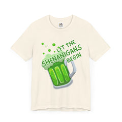 Funny St. Patrick's Day Unisex Tee - “Let the Shenanigans Begin"