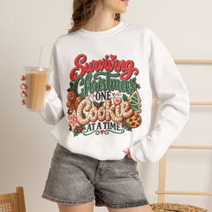 "Surviving Christmas One Cookie at a Time" Cozy Holiday Christmas Crewneck