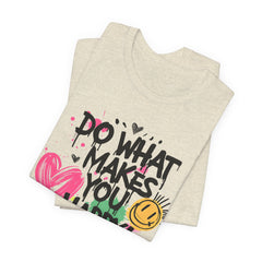 Do What Makes You Happy Tee | Unisex Jersey Short Sleeve Shirt, Positive Vibes Shirt, Gift for Friends, Uplifting Apparel, Casual [...]