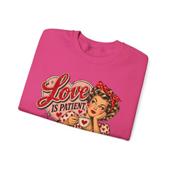 Retro Pin-Up 'Love Is Patient, I Am Not' Graphic Crewneck Sweatshirt Valentine