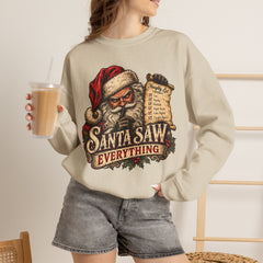 Santa Saw Everything Crewneck Sweatshirt — Vintage Naughty or Nice Christmas Sweater