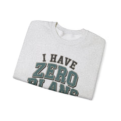 “I Have Zero Plans to Act My Age” Vintage College Graphic Sweatshirt