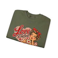 Retro Pin-Up 'Love Is Patient, I Am Not' Graphic Crewneck Sweatshirt Valentine