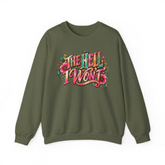 "The Hell I Won’t" Floral Lettering Graphic Crewneck Sweatshirt