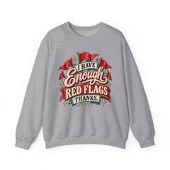 "I Have Enough Red Flags, Thanks" Vintage Banner Graphic Valentine Sweatshirt