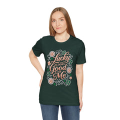Lucky Looks Good On Me T‑Shirt — St. Patrick’s Day Clover Graphic Tee