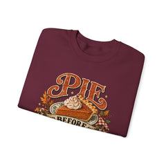 Pie Before People Crewneck Sweatshirt — Funny Thanksgiving Pie Lover Pullover - Fall Apparel