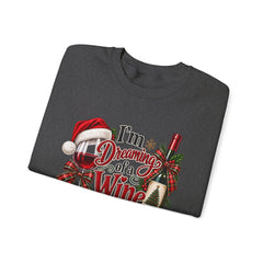 "I'm Dreaming of a Wine Christmas" Holiday Crewneck