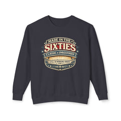 Sweatshirt - "Made in the Sixties" Retro Vintage Badge Crewneck